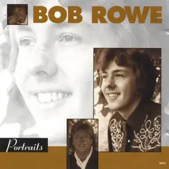 Portraits by Bob Rowe album reviews, ratings, credits