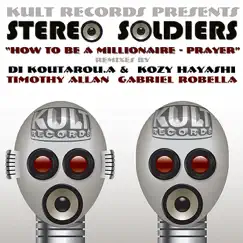 Prayer (Stereo Soldiers Original Mix) Song Lyrics