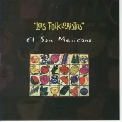 El Son Mexicano by Los Folkloristas album reviews, ratings, credits