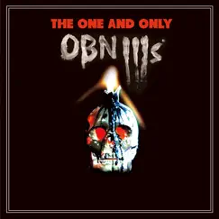 The One and Only by OBN IIIs album reviews, ratings, credits