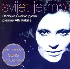 Svijet Je Moj by Radojka Sverko album reviews, ratings, credits