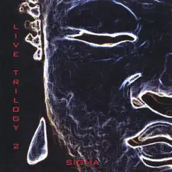 Live Trilogy 2 by Sigma album reviews, ratings, credits