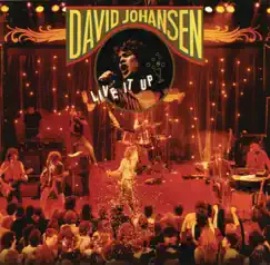 Live It Up by David Johansen album reviews, ratings, credits