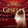 Adam: Giselle (Les étoiles du Bolchoï) album lyrics, reviews, download