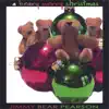 A Beary Merry Christmas album lyrics, reviews, download