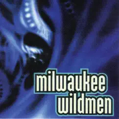 Hard Times by Milwaukee Wildmen album reviews, ratings, credits
