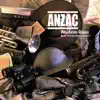 Anzac album lyrics, reviews, download