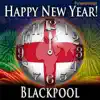 Happy New Year Blackpool With Countdown and Auld Lang Syne - Single album lyrics, reviews, download