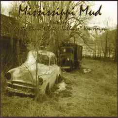 Mississippi Mud by Mississippi Mud featuring Scottie 