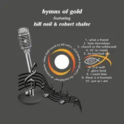 Hymns of Gold by Bill Neil & Robert Shafer album reviews, ratings, credits