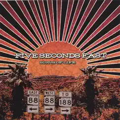 Signs of Life by 5 SECONDS FAST album reviews, ratings, credits