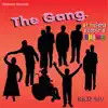 The Gang (feat. Mike Redway) - EP album lyrics, reviews, download