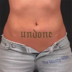 The Morning After... by Undone album reviews, ratings, credits