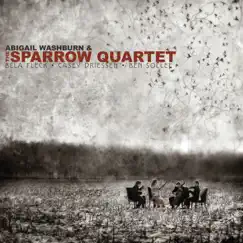 Abigail Washburn & the Sparrow Quartet by Abigail Washburn & The Sparrow Quartet album reviews, ratings, credits