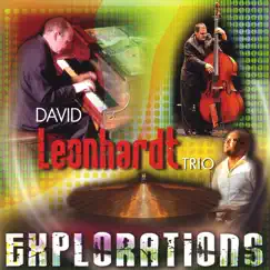 Explorations by David Leonhardt Trio album reviews, ratings, credits