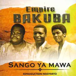 Sango Ya Mawa by Empire Bakuba album reviews, ratings, credits
