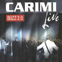 Buzz 2.0 (Live) by Carimi album reviews, ratings, credits