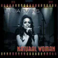 Natural Woman by Lucia Evans album reviews, ratings, credits