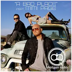 A Bad Place (feat. Mimi Page) Song Lyrics