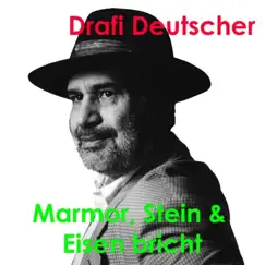 Marmor, Stein & Eisen bricht (Exklusive Neuaufnahme) [Radio Edit] Song Lyrics