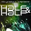 Half and Half - EP album lyrics, reviews, download