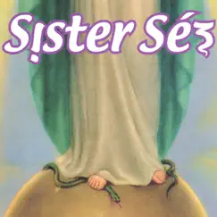 Sister Sez by Sister Sez album reviews, ratings, credits