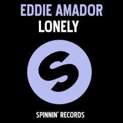 Lonely - EP by Eddie Amador album reviews, ratings, credits