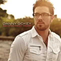 Second Hand Heart - Single by Danny Gokey album reviews, ratings, credits