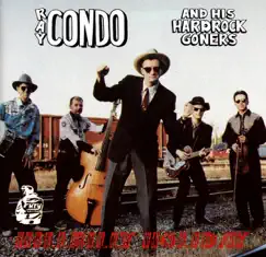 Hillbilly Holiday by Ray Condo and His Hardrock Goners album reviews, ratings, credits