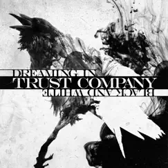 Dreaming In Black and White (Deluxe Edition) by Trust Company album reviews, ratings, credits