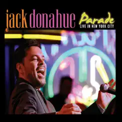 Parade - Live In New York City by Jack Donahue album reviews, ratings, credits