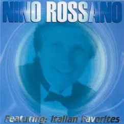 Italian Favorites by Nino Rossano album reviews, ratings, credits