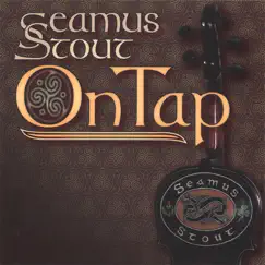 On Tap by Seamus Stout album reviews, ratings, credits