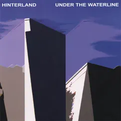 Under the Waterline by Hinterland album reviews, ratings, credits