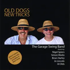 Old Dogs New Tricks by The Garage Swing Band album reviews, ratings, credits