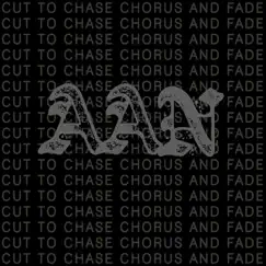 Cut to Chase, Chorus and Fade by The Animals At Night album reviews, ratings, credits