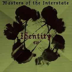 Identity - EP by Masters of the Interstate album reviews, ratings, credits