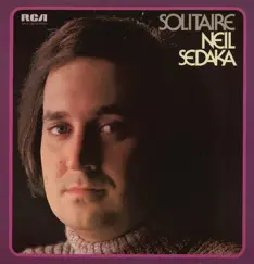 Solitaire by Neil Sedaka album reviews, ratings, credits