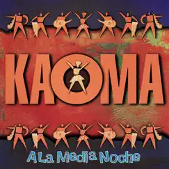 A la Media Noche by Kaoma album reviews, ratings, credits