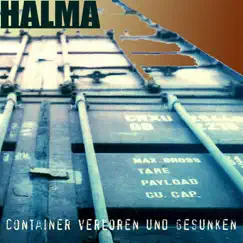 Container verloren und gesunken by Halma album reviews, ratings, credits