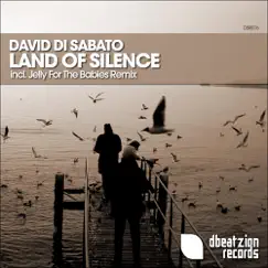 Land of Silence - EP by David Di Sabato album reviews, ratings, credits