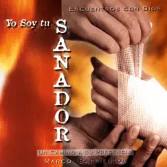 Yo Soy Tu Sanador by Marco Barrientos album reviews, ratings, credits