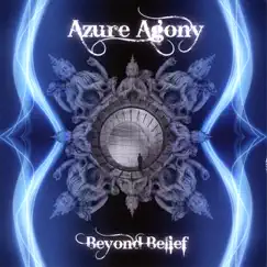 Beyond Belief by Azure Agony album reviews, ratings, credits