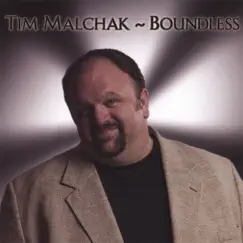 Boundless by Tim Malchak album reviews, ratings, credits