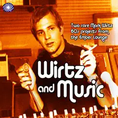 Wirtz and Music by Mark Wirtz album reviews, ratings, credits