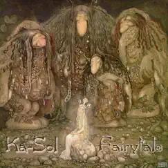 Fairytale by Ka-Sol album reviews, ratings, credits