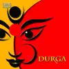 Durga album lyrics, reviews, download