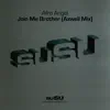 Join Me Brother album lyrics, reviews, download