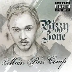 Main Pass Comp by Bizzy Bone album reviews, ratings, credits