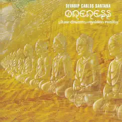Oneness - Silver Dreams Golden Reality by Carlos Santana album reviews, ratings, credits
